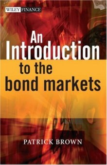 An Introduction to the Bond Markets (The Wiley Finance Series)