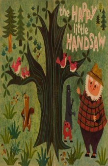 The Happy Little Handsaw