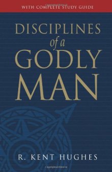 Disciplines of a Godly Man