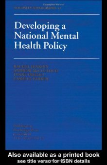 Developing a National Mental Health Policy (Maudsley Monographs)