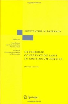 Hyperbolic Conservation Laws in Continuum Physics 