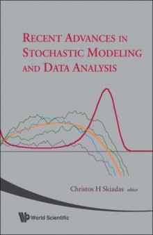 Recent advances in stochastic modeling and data analysis: Chania, Greece, 29 May - 1 June 2007