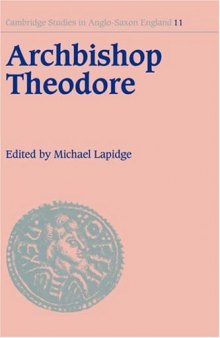 Archbishop Theodore: Commemorative Studies on his Life and Influence