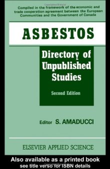 Asbestos: Directory of Unpublished Studies