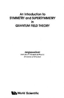 Introduction to symmetry and supersymmetry in QFT