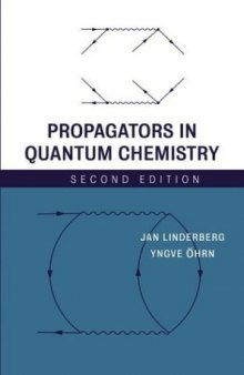 Propagators in quantum chemistry