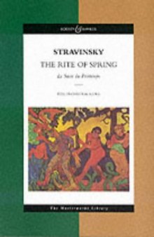 The rite of spring: pictures from pagan Russia: in two parts, revised 1947 = Le sacre du printemps