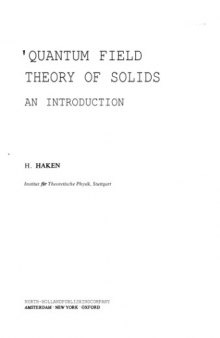 Quantum Field Theory of Solids: An Introduction
