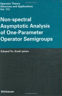 Non-spectral asymptotic analysis of one-parameter operator semigroups