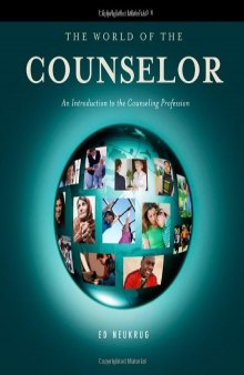 The World of the Counselor: An Introduction to the Counseling Profession, 4th Edition