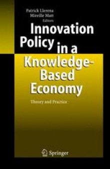 Innovation Policy in a Knowledge-Based Economy: Theory and Practice