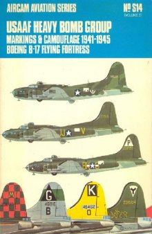 Usaaf Heavy Bomb Group Markings & Camouflage 1941-45