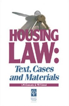 Housing Law: Text, Cases & Materials