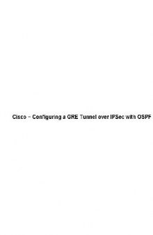 configuring gre tunnel over ipsec with ospf