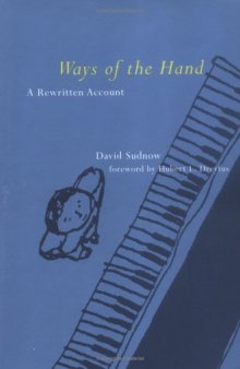 Ways of the Hand: A Rewritten Account