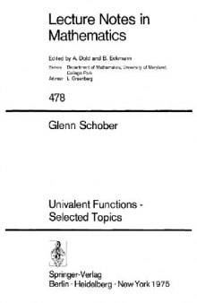 Univalent Functions-Selected Topics