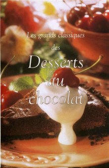 LES DESSERTS AU CHOCOLAT