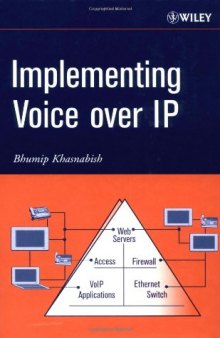 Implementing voice over IP