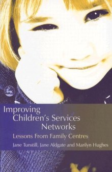 Improving Children's Services Networks: Lessons from Family Centres