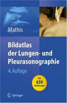 Bildatlas der Lungen- und Pleurasonographie 4. Auflage