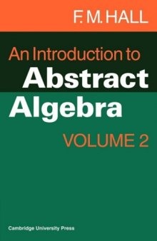 An Introduction to Abstract Algebra (Vol II)