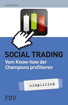 Social Trading - simplified: Vom Know-How der Champions profitieren