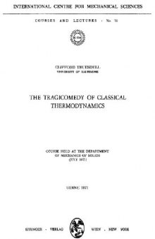 Tragicomedy of classical thermodynamics
