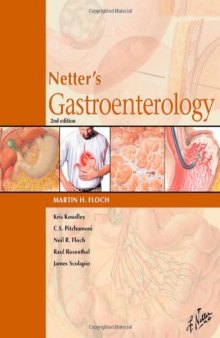 Netter's Gastroenterology: Print Version Only, 2e