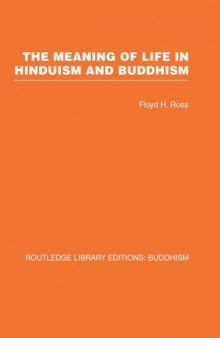 The meaning of life in Hinduism and Buddhism