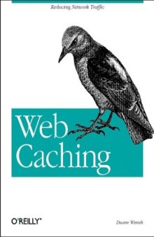 Web Caching (O'Reilly Internet Series)