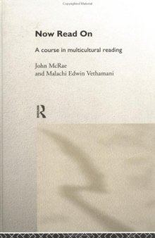 Now Read On: A Multicultural Anthology of Literature in English