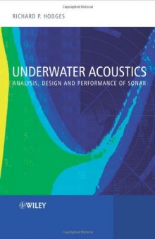 Underwater Acoustics: Analysis, Design and Performance of Sonar
