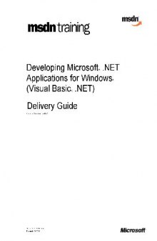 Visual Basic NET - Developing Microsoft Net Applications for Windows with Visual Basic Net