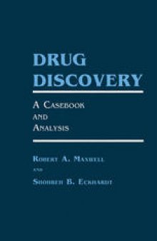 Drug Discovery: A Casebook and Analysis