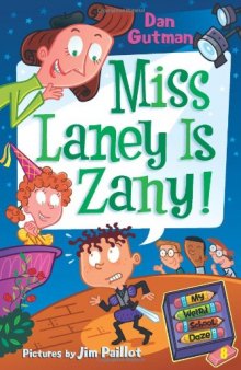 My Weird School Daze #8: Miss Laney Is Zany!  issue 8