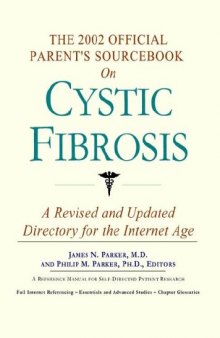 The 2002 Official Patient's Sourcebook on Cystic Fibrosis