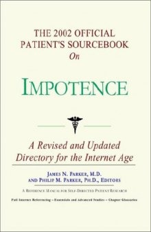 The 2002 Official Patient's Sourcebook on Impotence