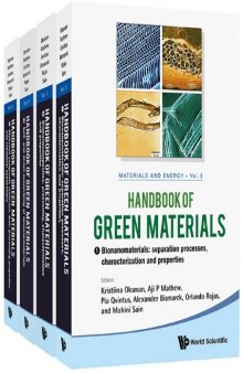 Handbook of Green Materials : Processing Technologies, Properties and Applications, In 4 Volumes