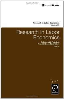 Research in Labor Economics, Volume 33  