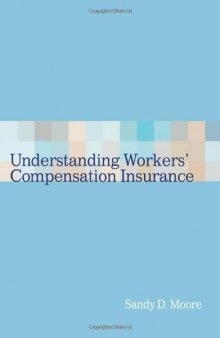 Understanding Workers' Compensation Insurance  