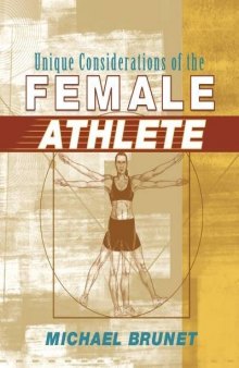 Unique Considerations of the Female Athlete