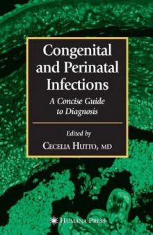Congenital and perinatal infections: a concise guide to diagnosis