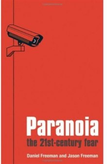 Paranoia: The 21st Century Fear