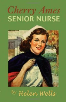 Cherry Ames, Senior Nurse: Book 2