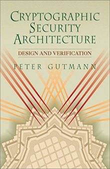 Design and verification of a cryptographic security architecture