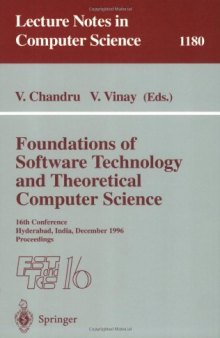 Foundations of Software Technology and Theoretical Computer Science: 16th Conference Hyderabad, India, December 18–20, 1996 Proceedings