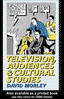Television, audiences, and cultural studies