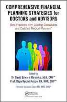 Comprehensive Financial Planning Strategies for Doctors and Advisors: Best Practices from Leading Consultants and Certified Medical Planners™