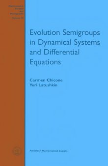 Evolution semigroups in dynamical systems and differential equations