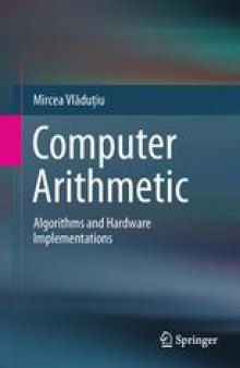 Computer Arithmetic: Algorithms and Hardware Implementations